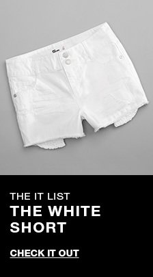 The it list, The White Short, Check it Out